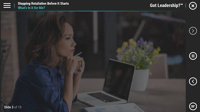 Got Leadership?™ Stopping Retaliation Before It Starts